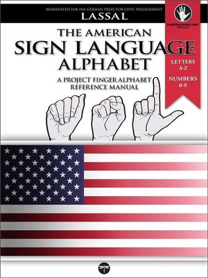 cover image of The American Sign Language Alphabet